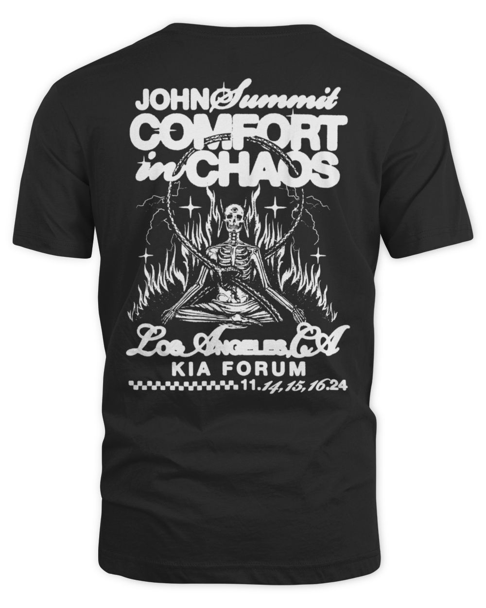 John Summit Comfort In Chaos Los Angeles CA Nov 14-15-16, 2024 New Hoodie Unisex Standard T-Shirt black s